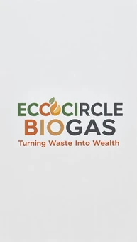 EcoCircle Biogas — Turning Waste into Wealth